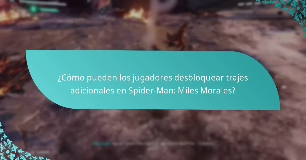 ¿Cómo pueden los jugadores desbloquear trajes adicionales en Spider-Man: Miles Morales?