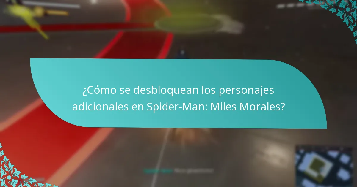 ¿Cuáles son los costos asociados con los personajes adicionales?