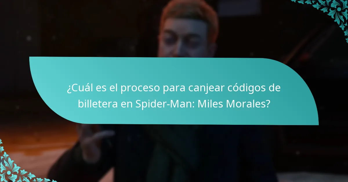 ¿Qué tipos de códigos de billetera se pueden canjear para Spider-Man: Miles Morales?