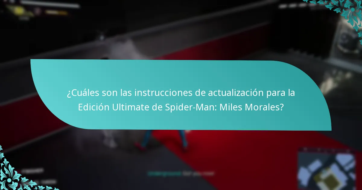 ¿Cómo solucionar problemas de actualización para Spider-Man: Miles Morales?