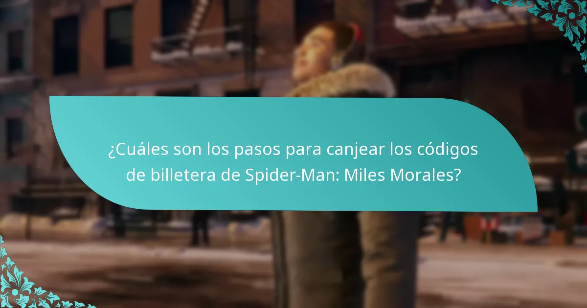 ¿Qué son los códigos de billetera y cómo se utilizan en Spider-Man: Miles Morales?