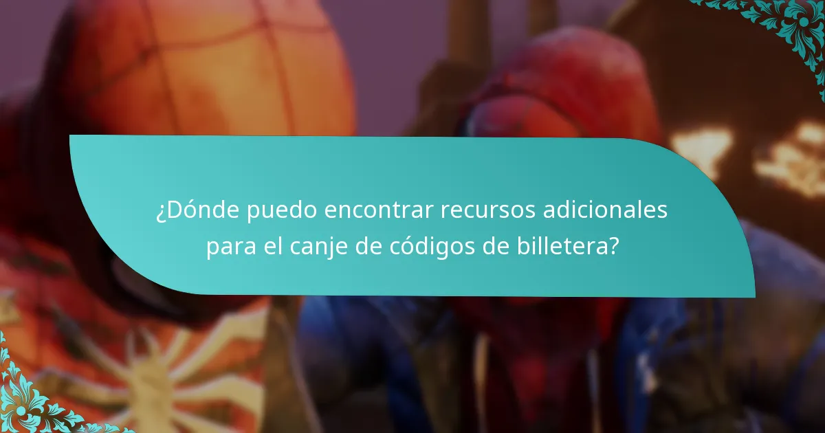 ¿Dónde puedo encontrar recursos adicionales para el canje de códigos de billetera?